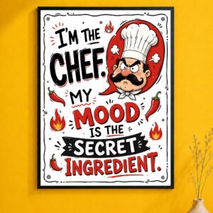 Chef's Mood Secret Ingredient Wall Art – Bold Kitchen Poster