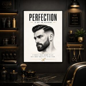 Perfection Is Not an Accident Wall Art – Sharp Fade Poster